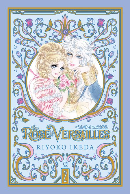 ROSE OF VERSAILLES HC VOL 02 (OF 5) Previously Offered thru Diamond ISBN: 978192792594253899 - Release Date: 11/5/25