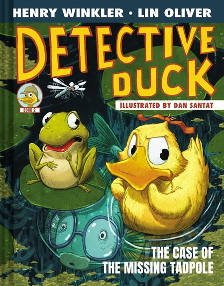 DETECTIVE DUCK ILLUSTRATED NOVEL HC VOL 02 THE CASE OF THE MISSING TADPOLE ISBN: 978141976681751499 - FOC DATE: 9/27/26  - Release Date: 11/4/26