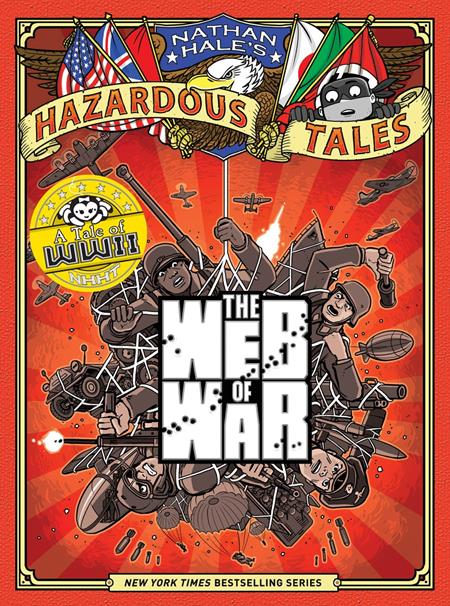 NATHAN HALES HAZARDOUS TALES HC VOL 14 THE WEB OF WAR ISBN: 978141977321151599 - FOC DATE: 9/27/26  - Release Date: 11/4/26