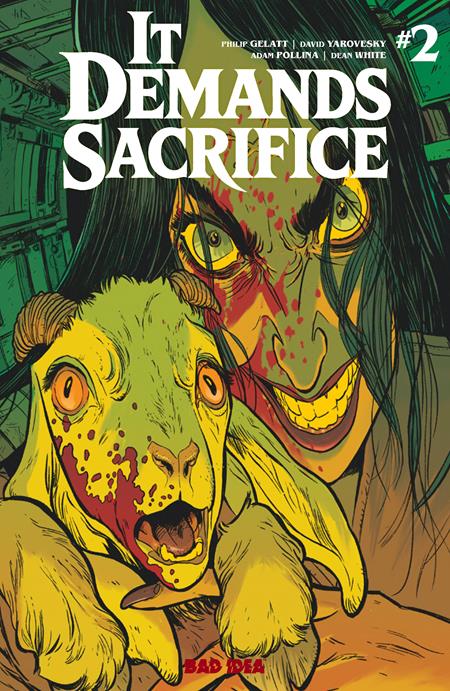 IT DEMANDS SACRIFICE #2 (OF 4) CVR A ADAM POLLINA ISBN: 85001727754002011 - FOC DATE: 10/11/26  - Release Date: 11/11/26