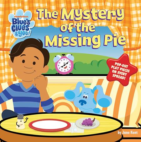 BLUES CLUES AND YOU THE MYSTERY OF THE MISSING PIE HC ISBN: 978152412787950999 - FOC DATE: 10/18/26  - Release Date: 11/18/26