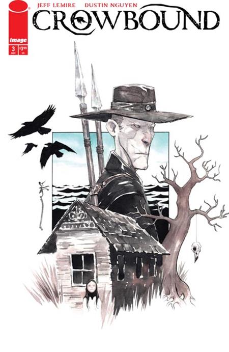 CROWBOUND #3 CVR A DUSTIN NGUYEN (MR) ISBN: 70985304586100311 - FOC DATE: 10/18/26  - Release Date: 11/11/26