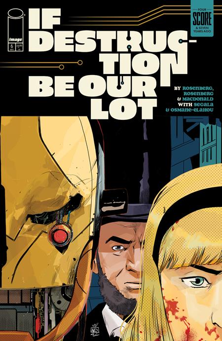 IF DESTRUCTION BE OUR LOT #6 CVR B STEFANO LANDINI ABE INVADES VAR (MR) ISBN: 70985304616500621 - FOC DATE: 10/25/26  - Release Date: 11/18/26