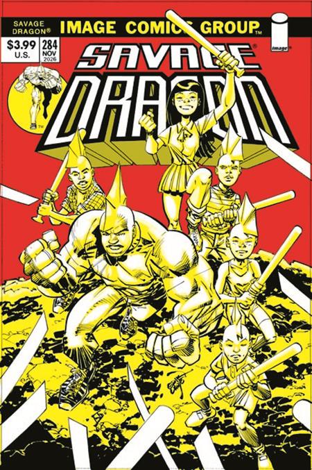 SAVAGE DRAGON #284 CVR B ERIK LARSEN 70S THROWBACK VAR (MR) ISBN: 70985305211128421 - FOC DATE: 11/1/26  - Release Date: 11/25/26