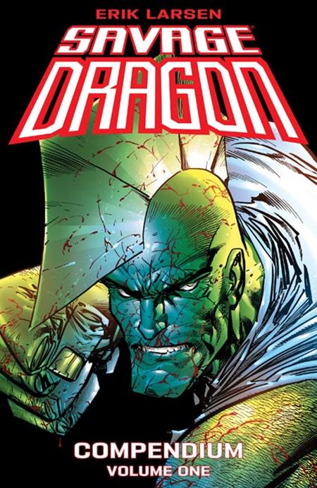SAVAGE DRAGON COMPENDIUM TP VOL 01 ERIK LARSEN CVR (MR) ISBN: 978153436134856499 - FOC DATE: 10/11/26  - Release Date: 11/18/26