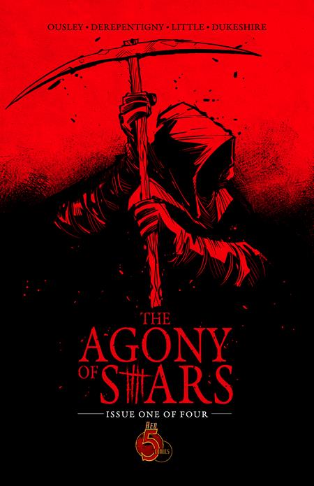 AGONY OF STARS #1 (OF 4) CVR A ETIENNE DEREPENTIGNY (MR) ISBN: 81131601126600111 - FOC DATE: 10/4/26  - Release Date: 11/18/26