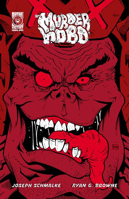 MURDER HOBO #3 CVR B RYAN G BROWNE VAR (MR) ISBN: 78200307755400321 - FOC DATE: 10/4/26  - Release Date: 11/18/26