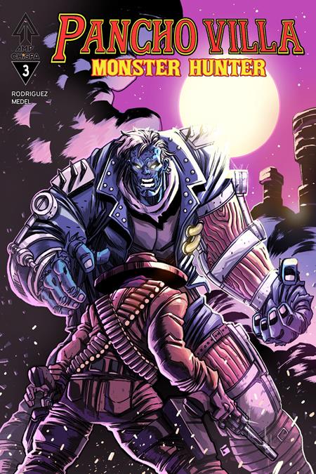 PANCHO VILLA MONSTER HUNTER #3 (OF 3) CVR A GUILLERMO VILLARREAL ISBN: 78430055766100311 - FOC DATE: 10/4/26  - Release Date: 11/11/26