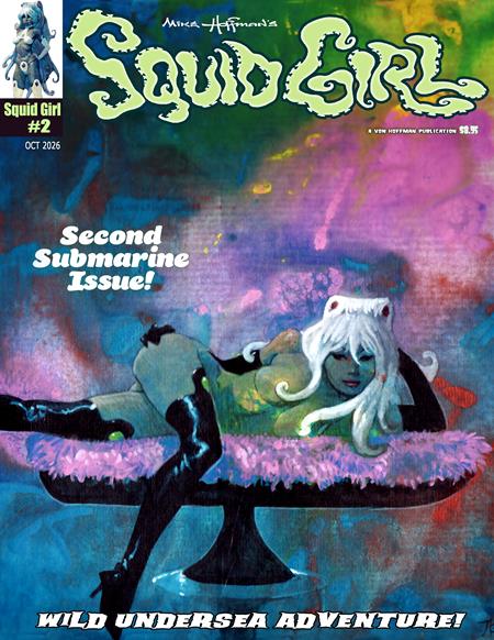 SQUID GIRL MAGAZINE #2 (MR) ISBN: 60463427558400211 - FOC DATE: 9/27/26  - Release Date: 11/11/26