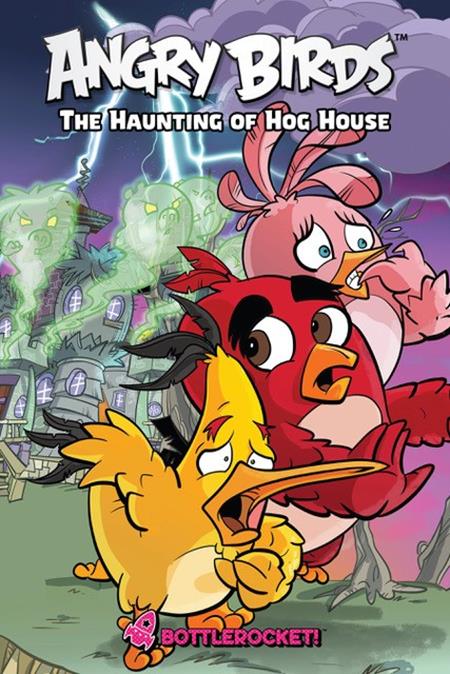 ANGRY BIRDS THE HAUNTING OF HOG HOUSE HC ISBN: 978196229806351999 - FOC DATE: 10/18/26  - Release Date: 11/25/26