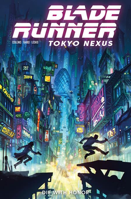 BLADE RUNNER TOKYO NEXUS DIE WITH HONOR #1 (OF 4) CVR G ALAN QUAH FOIL VAR ISBN: 79361173640500171 - FOC DATE: 9/27/26  - Release Date: 11/4/26