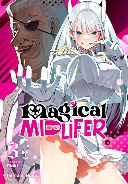 MAGICAL MIDLIFER TP VOL 03 ISBN: 979885540809651500 - FOC DATE: 10/18/26  - Release Date: 11/25/26