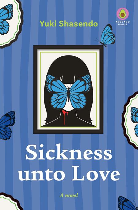 SICKNESS UNTO LOVE NOVEL HC ISBN: 979885542367952000 - FOC DATE: 10/4/26  - Release Date: 11/11/26
