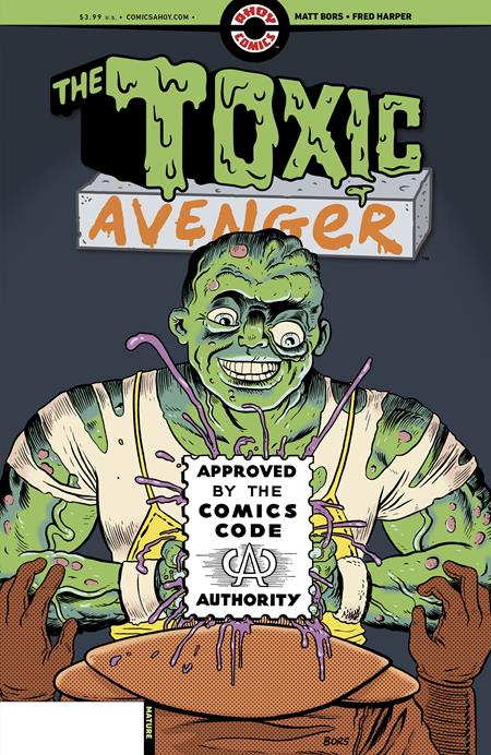 TOXIC AVENGER #3 (OF 5) CVR B 3 COPY MATT BORS UNLOCK VAR (MR)  - Release Date:  12/11/24