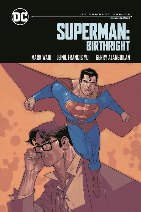 SUPERMAN BIRTHRIGHT TP (DC COMPACT COMICS EDITION)  - Release Date:  6/24/25