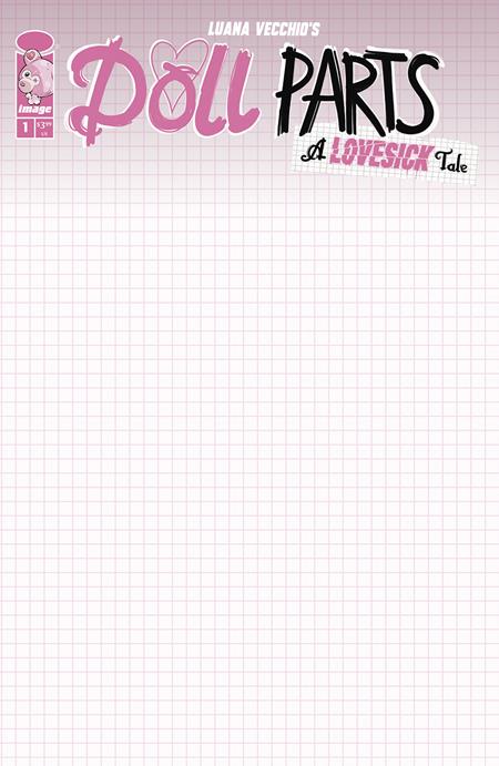 DOLL PARTS A LOVESICK TALE #1 (OF 4) CVR G BLANK SKETCH VAR (MR)  - Release Date:  12/11/24