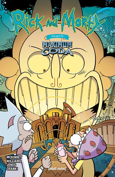 RICK AND MORTY PRESENTS MAXIMUM CODA #1 (ONE SHOT) CVR A JARRETT WILLIAMS (MR)  - Release Date:  12/11/24