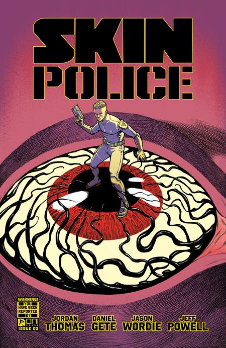 SKIN POLICE #3 (OF 4) CVR A DANIEL GETE & JASON WORDE (MR)  - Release Date:  12/11/24