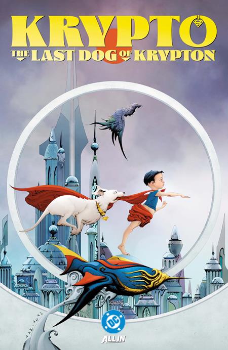 KRYPTO THE LAST DOG OF KRYPTON TP ISBN: 9781799505907 - Release Date: 2/10/26