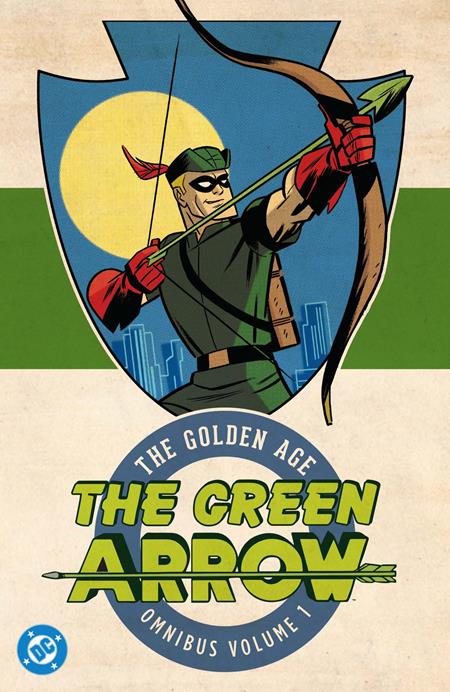 GREEN ARROW THE GOLDEN AGE OMNIBUS HC VOL 01 (2026 EDITION) ISBN: 9781799507390 - Release Date: 2/17/26