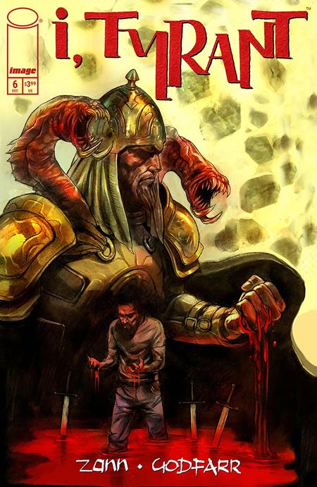 I TYRANT #6 CVR A GODFARR (MR) ISBN: 70985304392800611 - Release Date: 4/15/26