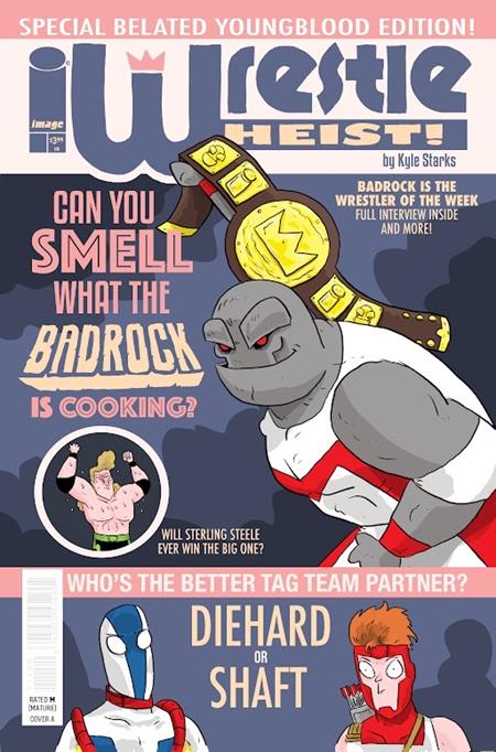 WRESTLE HEIST #1 (OF 5) CVR D KYLE STARKS YOUNGBLOOD TEAM UP VAR ISBN: 70985304495600141 - Release Date: 12/17/25