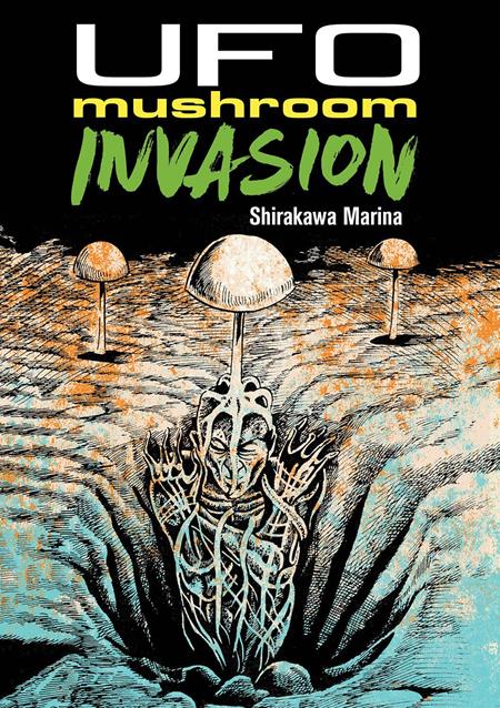UFO MUSHROOM INVASION TP ISBN: 9781961581012 - Release Date: 12/10/25