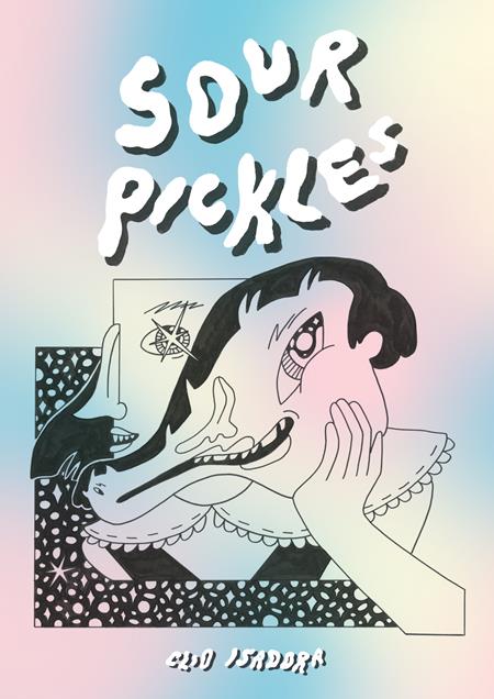 SOUR PICKLES TP (MR) ISBN: 9781910395639 - FOC DATE: 11/1/26  - Release Date: 12/2/26
