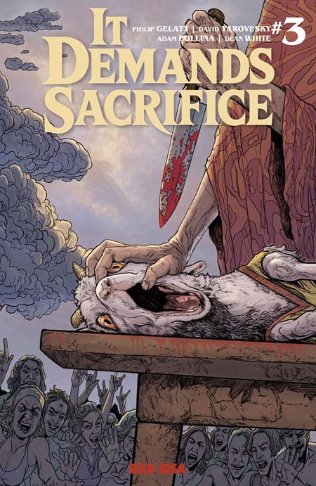IT DEMANDS SACRIFICE #3 (OF 4) CVR A ADAM POLLINA ISBN: 85001727754003011 - FOC DATE: 11/15/26  - Release Date: 12/16/26