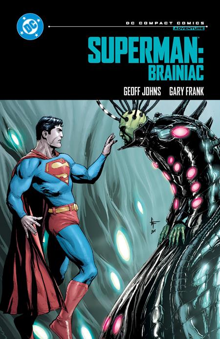 SUPERMAN BRAINIAC TP (DC COMPACT COMICS EDITION) ISBN: 978179951924950999 - FOC DATE: 11/15/26  - Release Date: 6/1/27