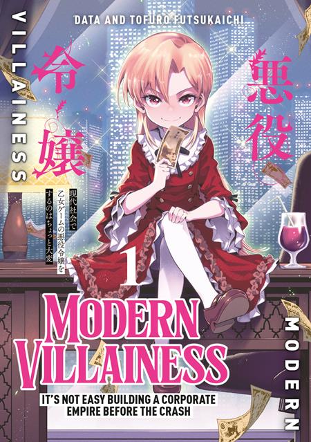 MODERN VILLAINESS ITS NOT EASY BUILDING A CORPORATE EMPIRE BEFORE THE CRASH TP VOL 01 ISBN: 978178774919151000 - FOC DATE: 11/15/26  - Release Date: 12/9/26