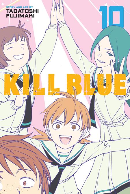 KILL BLUE TP VOL 10 ISBN: 978197476575151199 - FOC DATE: 10/25/26  - Release Date: 12/2/26