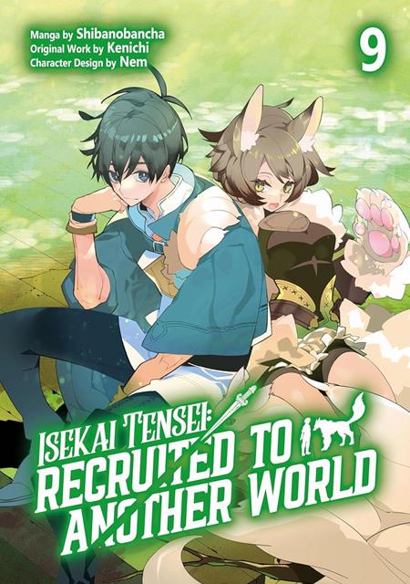 ISEAKI TENSEI RECRUITED TO ANOTHER WORLD TP VOL 09 ISBN: 978171836046451599 - FOC DATE: 10/25/26  - Release Date: 12/9/26