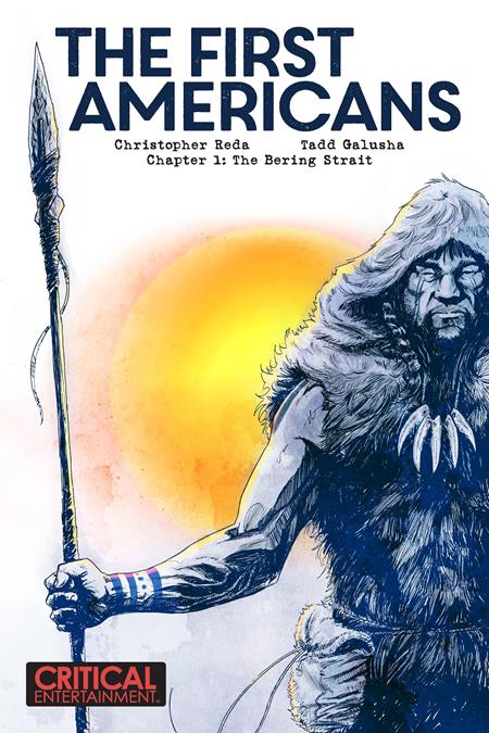 FIRST AMERICANS #1 (OF 8) CVR A TADD GALUSHA (MR)  - Release Date:  2/26/25