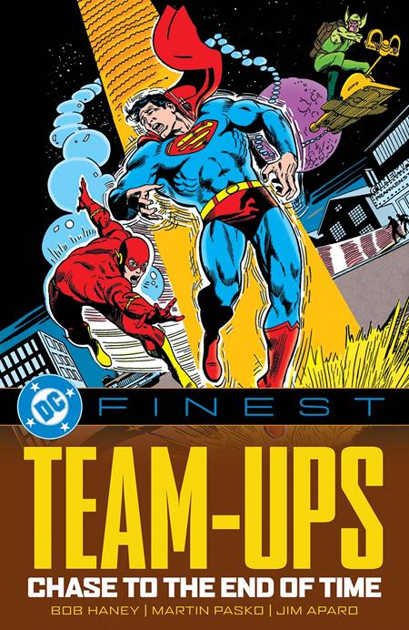 DC FINEST TEAM-UPS CHASE TO THE END OF TIME TP  - Release Date:  3/18/25