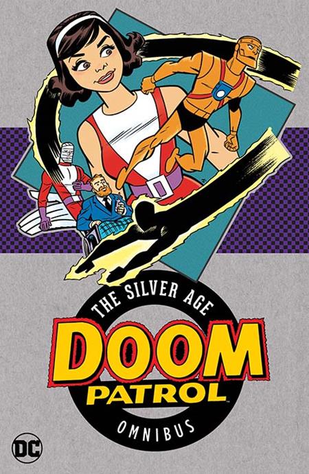 DOOM PATROL THE SILVER AGE OMNIBUS HC (2025 EDITION)  - Release Date:  3/18/25