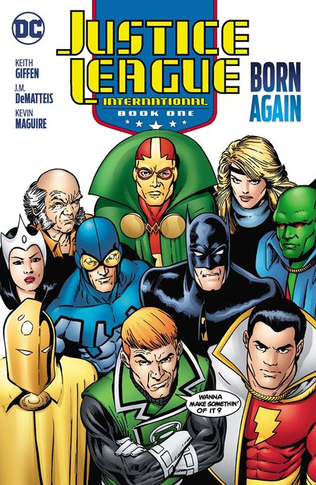 JUSTICE LEAGUE INTERNATIONAL TP BOOK 01 BORN AGAIN (2025 EDITION)  - Release Date:  2/25/25