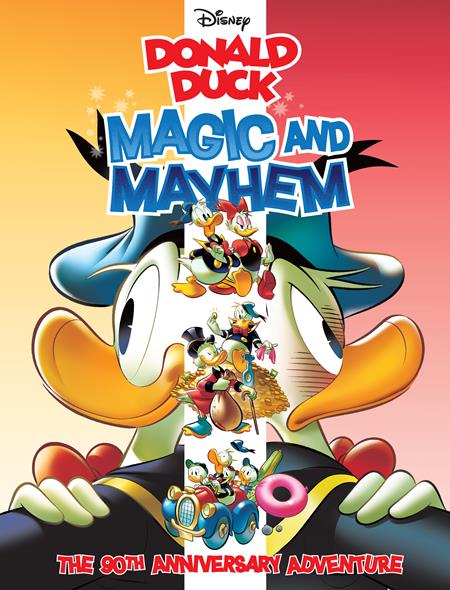 WALT DISNEYS DONALD DUCK HC MAGIC AND MAYHEM  - Release Date:  3/19/25