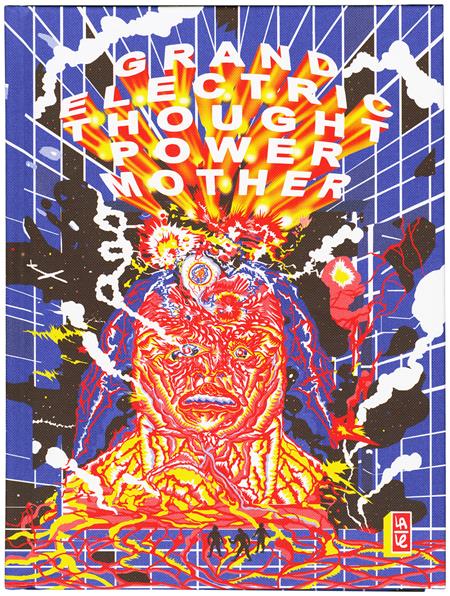 GRAND ELECTRIC THOUGHT POWER MOTHER HC (MR)  - Release Date:  1/15/25