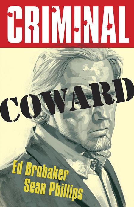 CRIMINAL TP VOL 01 COWARD NEW EDITION (MR)  - Release Date:  1/22/25