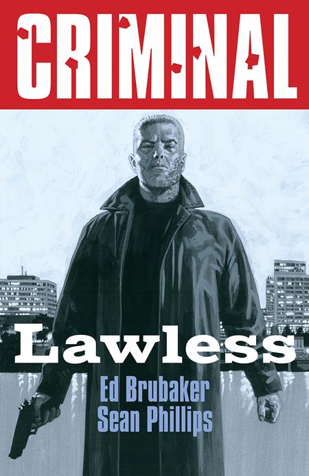 CRIMINAL TP VOL 02 LAWLESS NEW EDITION (MR)  - Release Date:  1/22/25