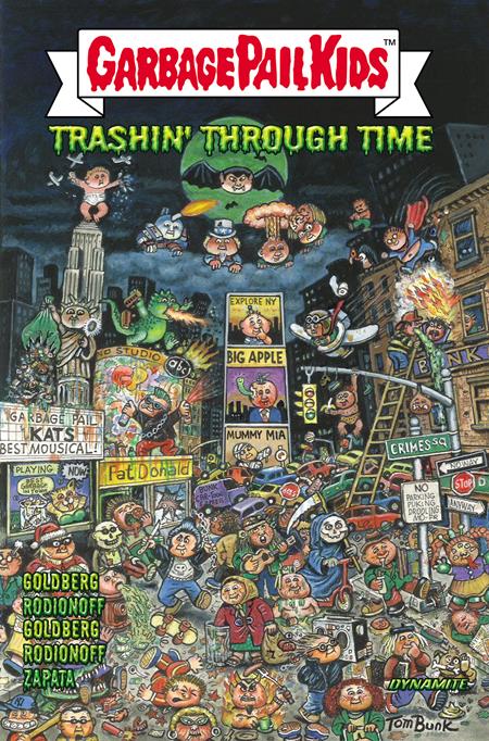 GARBAGE PAIL KIDS TRASHIN THROUGH TIME TP ISBN: 9781524124939 - Release Date: 1/14/26