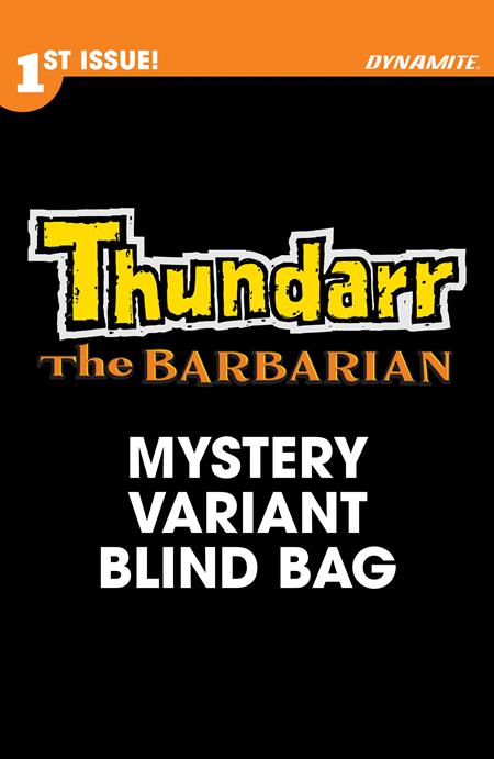 THUNDARR THE BARBARIAN #1 CVR I BLIND BAG VAR ISBN: 72513036251301091 - Release Date: 1/21/26