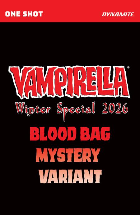 VAMPIRELLA WINTER SPECIAL 2026 #1 (ONE SHOT) CVR E BLIND BAG VAR ISBN: 1125DE0678 - Release Date: 2/25/26