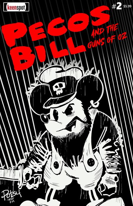 PECOS BILL & THE GUNS OF OZ #2 CVR D ROB POTCHAK VAR (MR) ISBN: 60283502317100241 - Release Date: 1/21/26