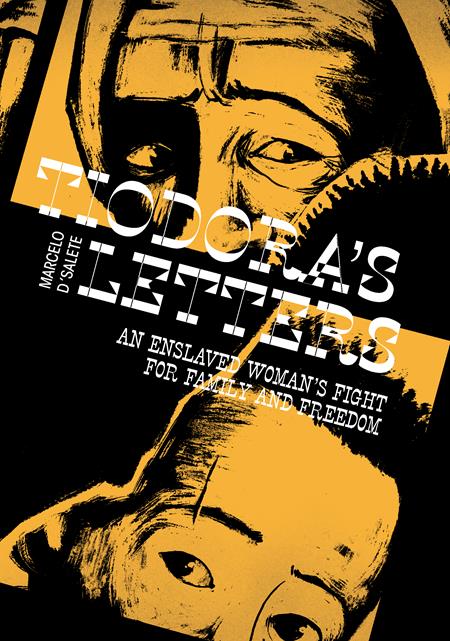 TIODORAS LETTERSAN HC ENSLAVED WOMANS FIGHT FOR FAMILY AND FREEDOM (MR) ISBN: 1125FB0715 - Release Date: 4/8/26