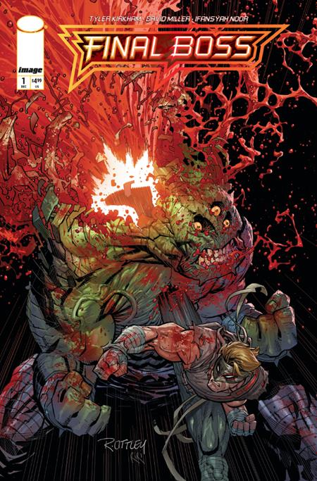 FINAL BOSS #1 2ND PTG CVR A RYAN OTTLEY (MR) ISBN: 70985304494900112 - Release Date: 1/14/26