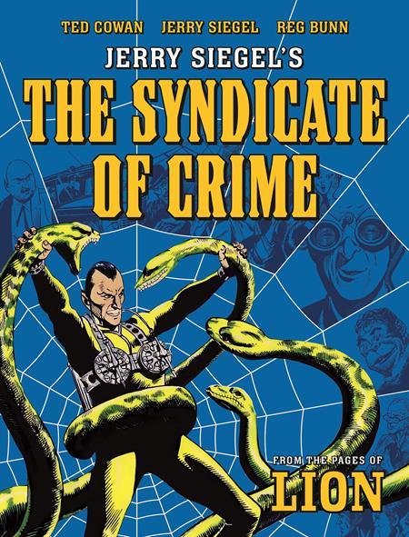 JERRY SIEGELS SYNDICATE OF CRIME TP Previously Offered Thru Diamond  ISBN: 978178108888351999 - Release Date: 1/21/26