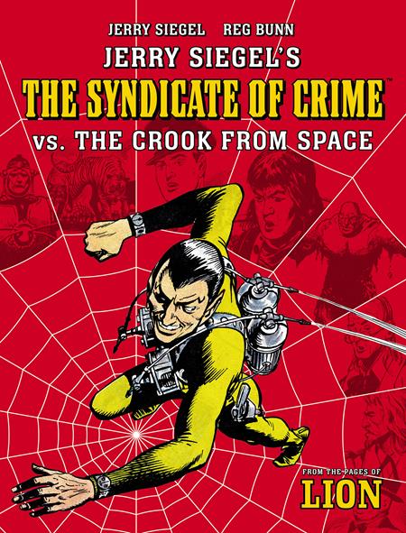 JERRY SIEGELS SYNDICATE OF CRIME VS THE CROOK FROM SPACE TP Previously Offered Thru Diamond ISBN: 978178618973852400 - Release Date: 1/21/26