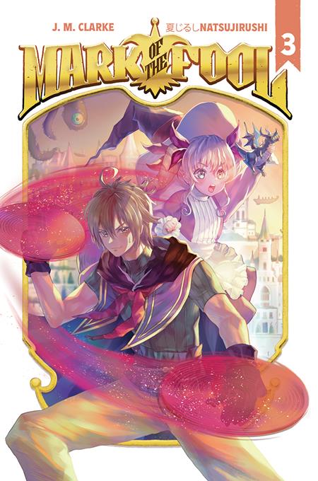 MARK OF THE FOOL LIGHT NOVEL VOL 03 ISBN: 9781638492924 - Release Date: 2/25/26